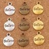 Believe Round Spacer Charm Beads 300 pz/lotto 15.4x11.8mm Argento Antico/Oro/Bronzo Pendenti Gioielli FAI DA TE L350 LZsilver