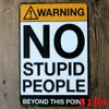 Warning No Stupid People Toilet Kitchen Bathroom Family Rules Bar Pub Cafe Home restaurant Decoratio Vintage Tin Signs Retro Metal tinSign