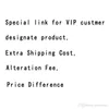 Price Difference Special Link for VIP Customer Designate Product Extra Shipping Cost Alteration Fee For Human Hair