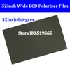 Nouveau 32 pouces 32 pouces 0 degré brillant 709MM * 405mm polarisateur LCD Film pour écran polarisants LED LCD IPS pour la télévision