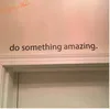 شحن مجاني إلهام اقتباس صائق - افعل شيئا مذهلا .. فوق الباب الفينيل جدار صائق ملصق الفن، 45 سنتيمتر J2057