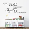 Die romantische englische Sprache „Believe In Yourself“ Home Decor Wallpapers Art Mural Wasserdichte Schlafzimmer Wandaufkleber