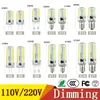 Luzes LED reguláveis SMD 3014 Lâmpada LED G4 G8 G9 E11 E12 14 E17 Lâmpadas holofotes de silicone de cristal 110V 220V 64 152 Leds