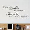 Die romantische englische Sprache „Believe In Yourself“ Home Decor Wallpapers Art Mural Wasserdichte Schlafzimmer Wandaufkleber