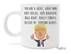 Donald Trump Mugs You Are A Great Mom Dad Ceramic Creative Coffee Water Cup Trump Wine Ceramic Mug Mother Thanksgiving Day Gift TL291