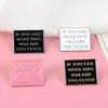 Fun enamel pin TOO CLOSE badge brooch Black White Pink Board Lapel pin Denim Jeans shirt bag Cartoon Jewelry Gift for friends