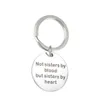 Keychain Not by blood but sisters Stainless Steel Keyring for Gifts Good friend,girlfriend Simple Jewelry