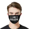 I Cant Breathe Face Masks I can't breathe Letter Printed Washable Anti Dust Outdoor Sports Riding Masks 200pcs OOA8067