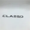 Car Rear Letters Badge Logo Decal For Mercedes Benz W117 CLA Class CLA180 CLA200 CLA220 CLA250 CLA45 Emblem295s