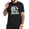 私はビールを消滅させますTシャツあなたのスーパーパワーレタープリント酒屋Tシャツ男性OネックコットンTOPS241Q