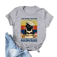 Vintage Katze Hausfrau T-shirt Frauen, die Sie gerade gebacken haben Einige geschlossene Fucupcakes Drucken Kurzarm Sommer Tshirts Neuheit Tops T-Stück 210401
