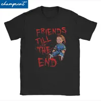 Camisetas para hombres Amigos hasta los hombres Fin Mujeres 80 Scary Horror Good Guy Chucky Camas redondeadas Camiseta de manga corta Regalo de cumpleaños Topsmen's