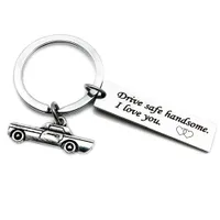 Aço inoxidável Drive Safe Keychain Eu Te Amo Chaveiros Para O Namorado Dia Dos Namorados Chaveiro Marido Pai Carro Chave Anéis