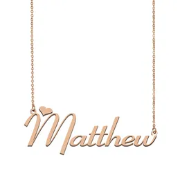 Matthew Name Halsband för kvinnor Pendant Anpassade personliga flickor barn bästa vänner mödrar gåvor 18k guldpläterad rostfritt stål gåva
