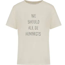 2024 Högkvalitativ t -shirt Nytt bekvämt mode vi stiger genom att lyfta bör vara alla feministiska andra trycker bomulls korta ärm kvinnor