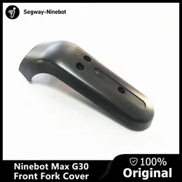 Ninebot MAX G30 – couvercle de fourche avant gauche/droite pour Scooter électrique intelligent, pièces de Skateboard
