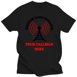 Herr t-shirts amatör skinka radio callsign antenn män kvinnor 2022 toppar tee t shirt storlek 8 10 12 s-xxl t-shirt anpassade printmen's