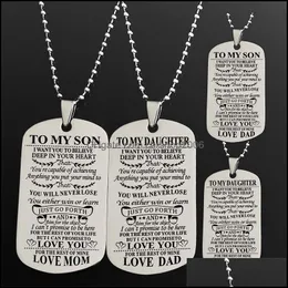 Pendant Necklaces Fashion Sier Color Square Pendants Necklace To Our Son/Daughter Letters Military Licensing Men Jewelry Carshop2006 Dhuts
