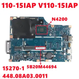 Laptop Motherboard FRU 5B20M44694 For Lenovo V110 110-15IAP V110-15IAP LV114A 15270-1 448.08A03.0011 With N4200 DDR3 100% Tested