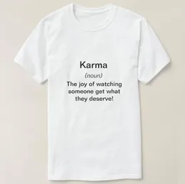 T-shirt dos homens 2022 dos homens impressos camiseta A manga curta de algodão definição engraçada de Karma_ T-shirt das mulheres