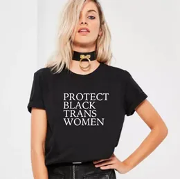 Women's T-Shirt Protect Black Trans Women T Shirt Summer Harajuku Tshirt Cotton Short Sleeve Camiseta Mujer Casual Tee Femme