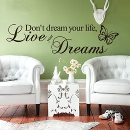 Parola Live Your Dream Butterfly Quote Wall Sticker Room Decor Vinyl Art Decalcomanie rimovibili Mura Drop Shipping HG-WS-091917