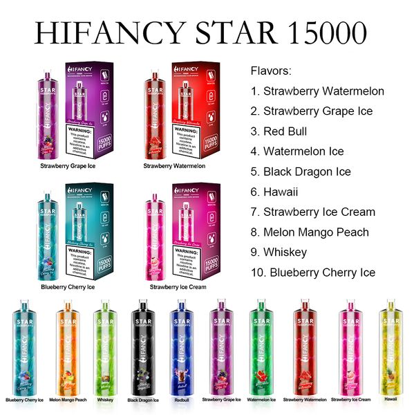 Gros Vape Factory Hifancy Star 15000 Puffs E Cigarette Jetable Vape Pen Cigarette Électronique Puff Vapes Jetable E Cig Vaporisateur