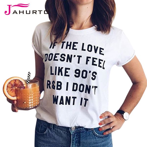 Vente en gros - Chemise blanche Femme Été Si l'amour ne se sent pas comme dans les années 90, je ne le veux pas Imprimé Funny Graphic Tees Femme T-shirt
