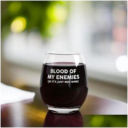 Wijnglazen Bloed van mijn vijanden Glazen mok 12Oz Koffie Theekop Thuis Bar Bierfeest Cadeau voor geliefde Drop Delivery Tuin Keuken Dinin Dhrux