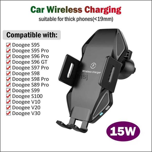 Chargeurs sans fil Qi 15W Chargeur sans fil de voiture rapide pour Doogee S98 S99 S100 S95 S96 S97 S88 S89 Pro V10 V20 V30 Téléphone de téléphone de serrage automatique YQ240105