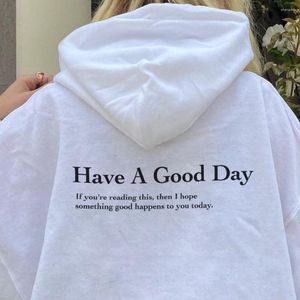 Sweats à capuche pour femmes Have A Good Day Tendance Sweat Vêtements esthétiques à capuche avec des mots sur le dos Femmes Pulls à manches longues Casual Jumper