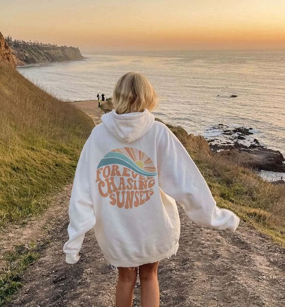 Sweats à capuche pour femmes Sweatshirts colorés Forever Chasing Sunsets Pulls esthétique Mode unisexe femmes pur haut en coton pull à capuche fit sweats à capuche 230728