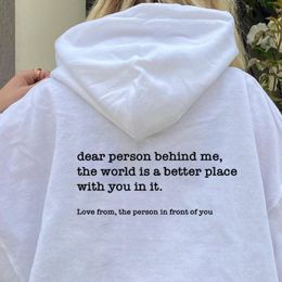 Dames hoodies sweatshirts lieve persoon achter me hoodie gepersonaliseerd zijn vriendelijke boodschap hoody mentale gezondheid bewustzijn hoodies lange mouw sweatshirt 230818