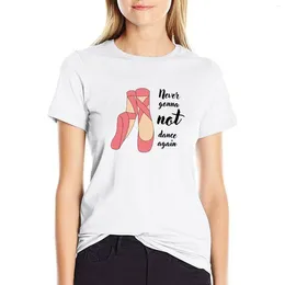 Les polos de femmes ne dansent plus jamais T-shirt T-shirt Vêtements esthétiques féminines Top Western T-shirts pour femmes
