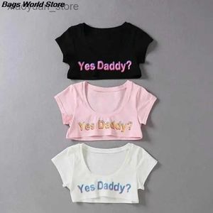 T-shirt Femme 1 PC Femmes Sexy Crop Tops Manches courtes Chemises courtes Été Oui Papa Lettre Imprimer T-shirt 240130