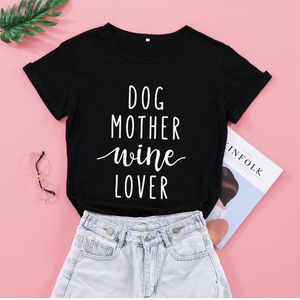 Dames T-shirt Hond Moeder Wijn Lover Moeder Mama Tshirt Grappige Grafische Vrouwen Kawaii Korte Mouw Top Tees Katoen O hals Casual Shirts