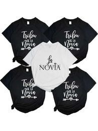 T-shirt Femme Femme La Novia Inscription espagnole Équipe Mariée Femme Mariage Douche T-shirt Fille Bachelor Party T-shirt T45 240323