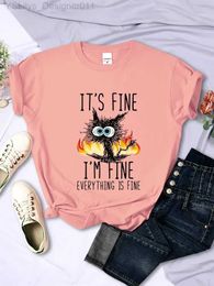 Dames T-shirt Mooie Grappige Zwarte Kat T-shirt Its Fine Im Fine rythings Fine Tees Harajuku Streetwear Kittens Cat Lovers Shirts voor vrouwen L24312 L24312