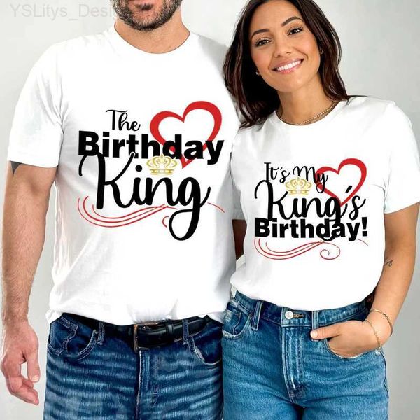 T-shirt Femme The Birthday King Print Couples T-shirt Its My Kings Birthday Graphics Couples Mode Femmes Chemise Femme Mari Amoureux T-shirt L24312