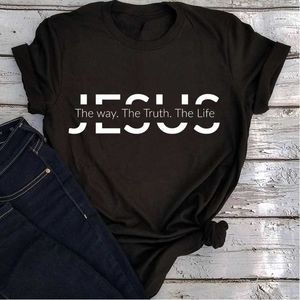 Vrouwen t-shirt dames kleding Jezus shirt Jezus schenken christelijke Jezus zoals de waarheid het leven T christelijke tops religieuze vrouwen shirts l t240510