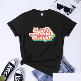 Camiseta para mujeres Tamisas para mujeres No puedo pensar en la camisa heterosexual Retro Gay Orgullo Tops Camas de moda LGBTQ Human Derechos igual a Dh7ou