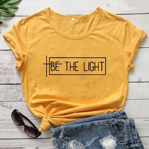 T-shirts pour femmes BE THE LIGHT T-shirts Christian Fashion Slogan Aesthetic Street Style Positive Quote Faith Vintage Tee Top