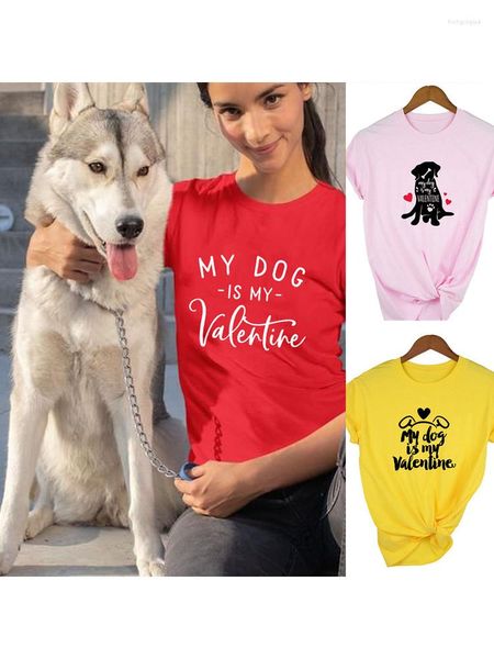 Camisetas con estampado de perro Is My Valentine para Mujer, camiseta gráfica de manga corta para mamá, camisetas informales de estética Harajuku para Mujer, Camisetas para Mujer
