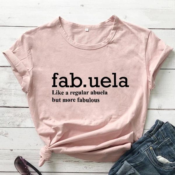 T-shirt de définition Fabuela Fabuela T-shirt comme une abuela régulière mais plus fabuleuse grand-mère espagnole