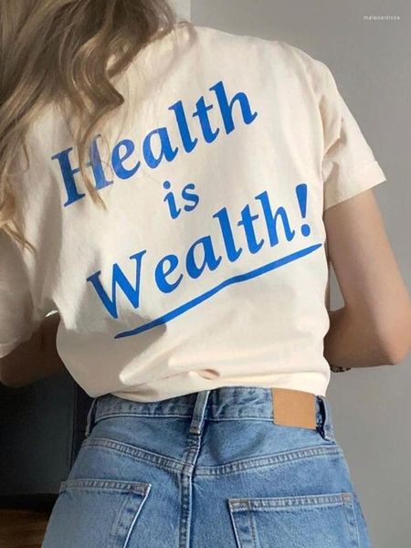 T-shirts pour femmes La santé est la richesse Lettre imprimée Femme Coton Manches courtes Personnalité Casual Hip Hop Vêtements All-math Oversize Womens