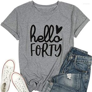 T-shirts Femmes Hello Forty T-shirt Femmes 40e anniversaire Mignon Imprimer Manches courtes Tee-shirt graphique Tops Dames 40 ans Vêtements Mama Cadeaux