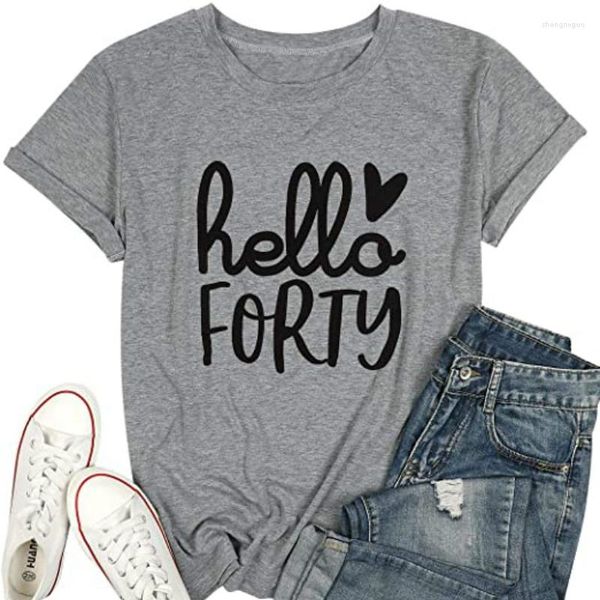 T-shirts Femmes Hello Forty T-shirt Femmes 40e anniversaire Mignon Imprimer Manches courtes Tee-shirt graphique Tops Dames 40 ans Vêtements Mama Cadeaux