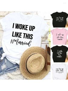 Camisetas para Mujer Me desperté como esta camiseta divertida para Mujer casada compromiso luna de miel fiesta de novia camisetas estéticas para Mujer Ropa De Mujer