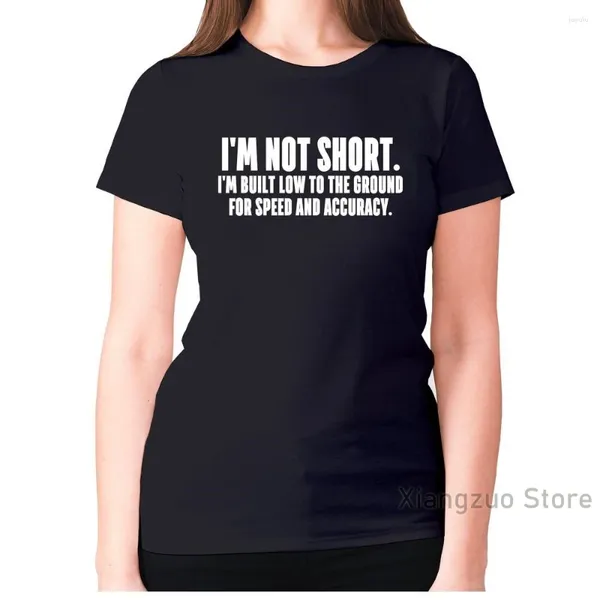 T-shirts pour femmes t-shirts drôles slogan slogan tee dames nouveauté humour im pas court construit bas au sol pour la vitesse et la précision