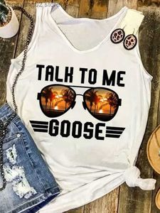 Damestanks Camis Beach Tanktop Women Praat met mij Goose zonnebril Sunset Movie Grafische mouwloze shirt Summer Quote tekst TEES 2023 NIEUW WIT T230517